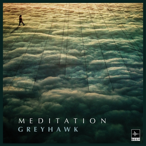 Greyhawk - Meditation [BEEP2022111]